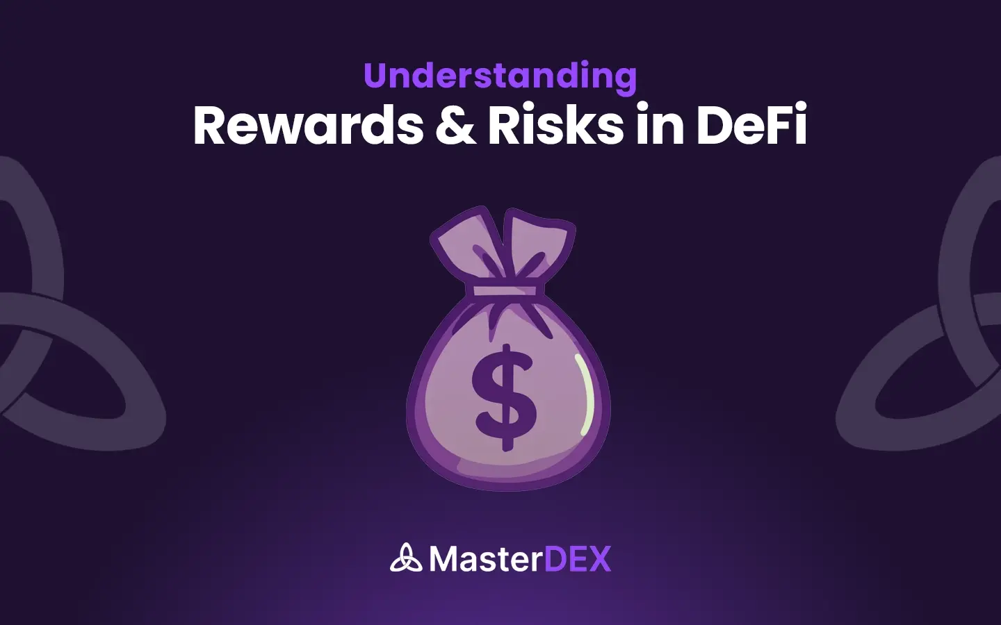 Exploring DeFi Rewards and Risks