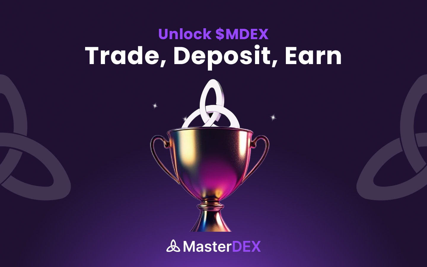 Trade, Deposit and Earn- Unlock $MDEX