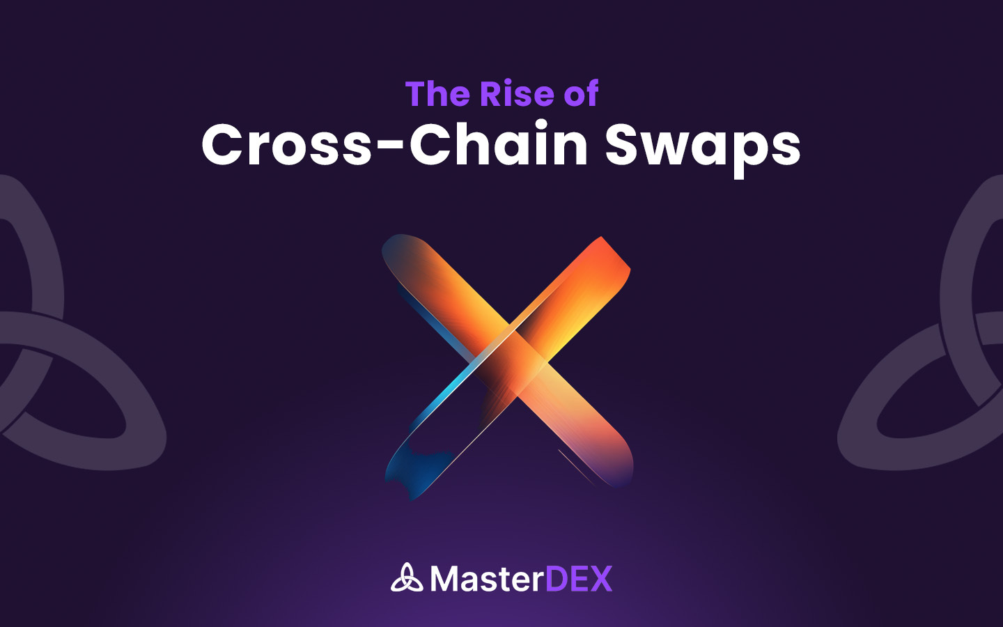 The Future of Interoperability: Cross-Chain Swaps Explained