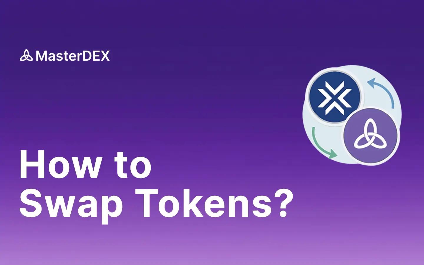 How to Swap Tokens on MasterDex?