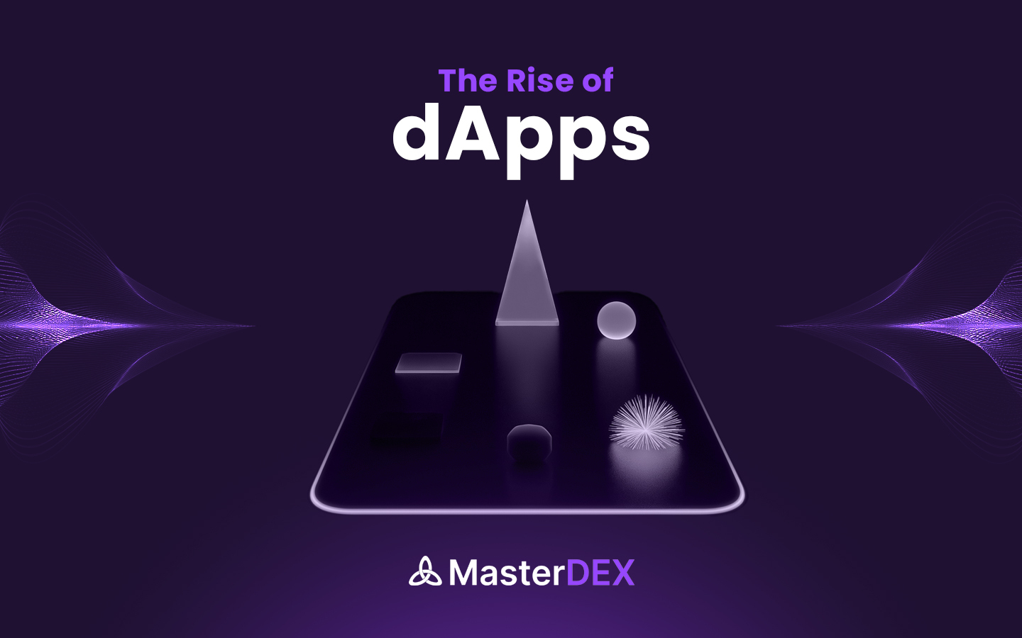 Decentralized Applications: How it Works, Advantages, Challenges, Use-Cases and More