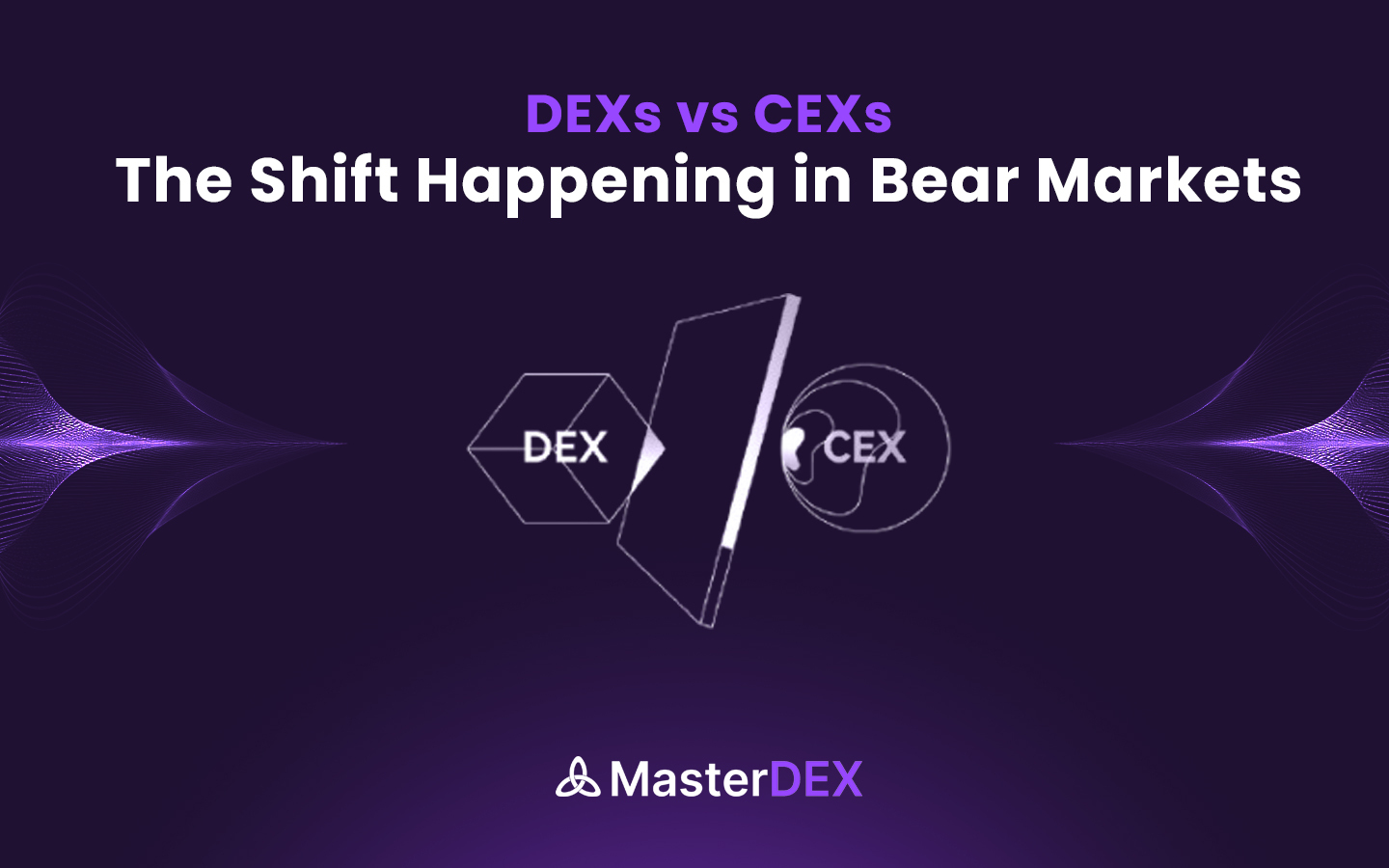 How DEXs Are Beating CEXs in Bear Markets?