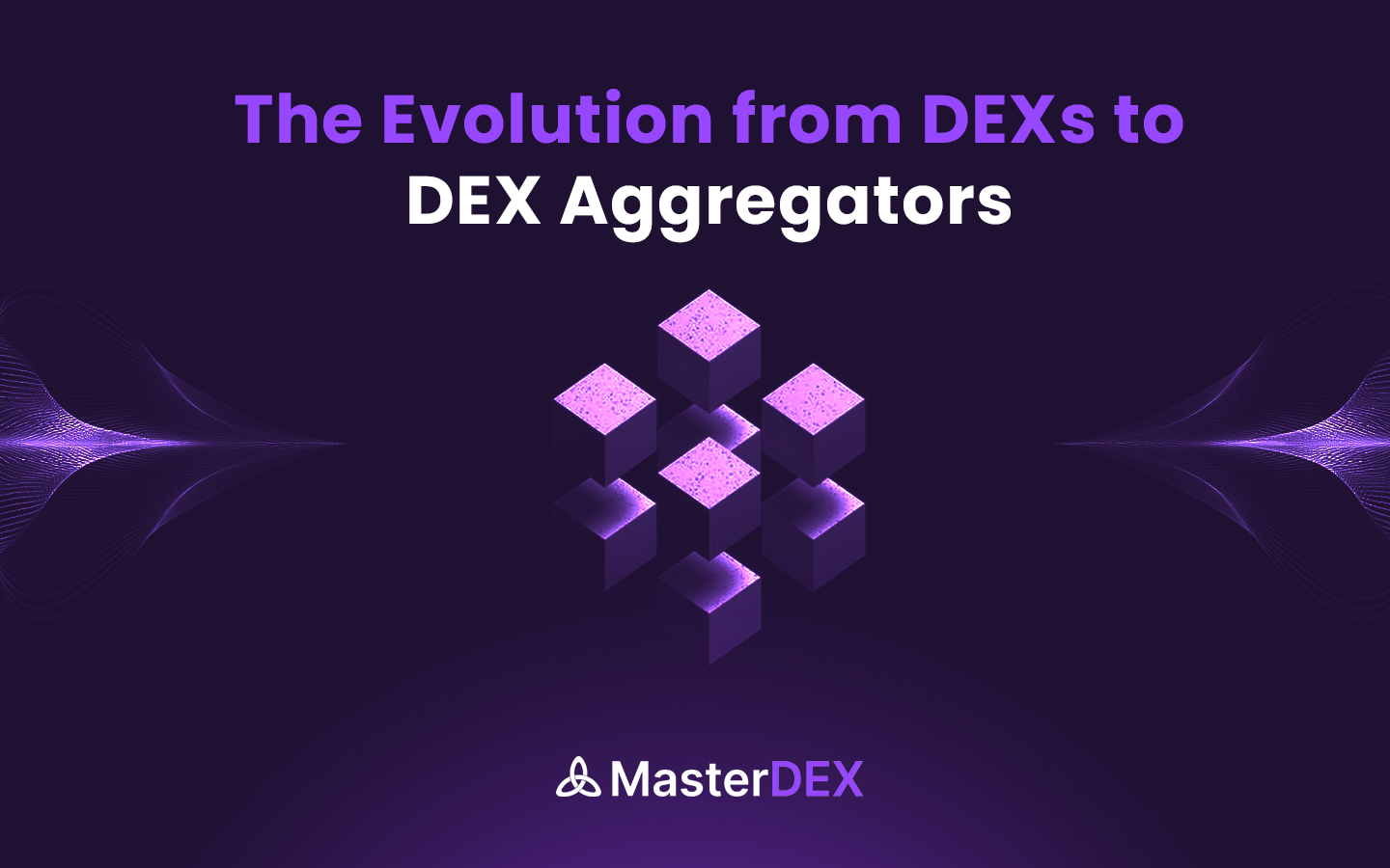 How DEXs Paved the Way for DEX Aggregators?