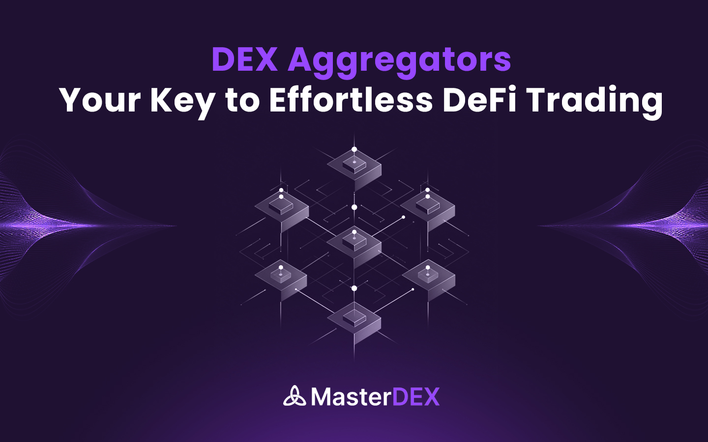 Why Every DeFi Trader Needs a DEX Aggregator in 2025