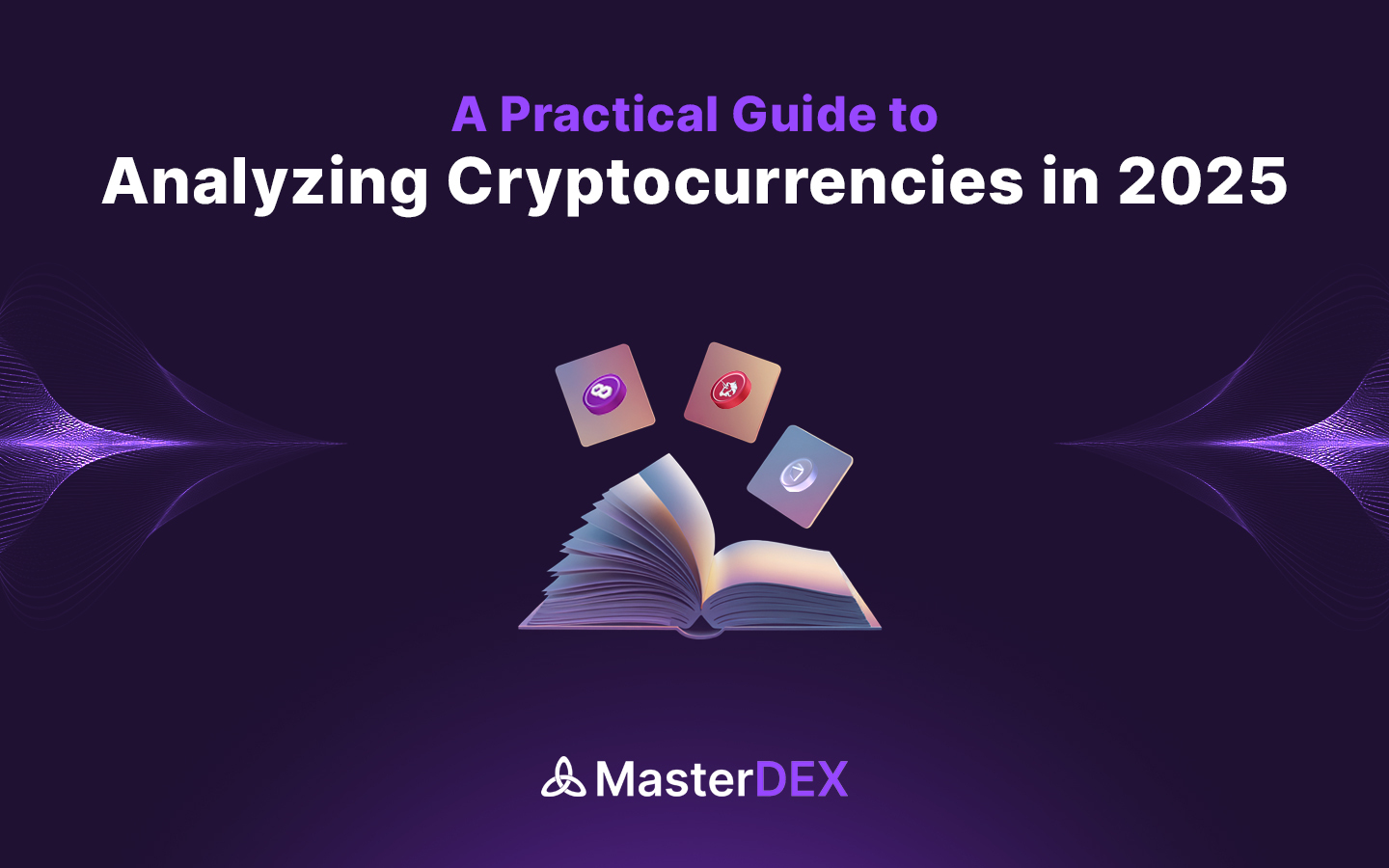 How to Analyze Any Cryptocurrency Like a Pro