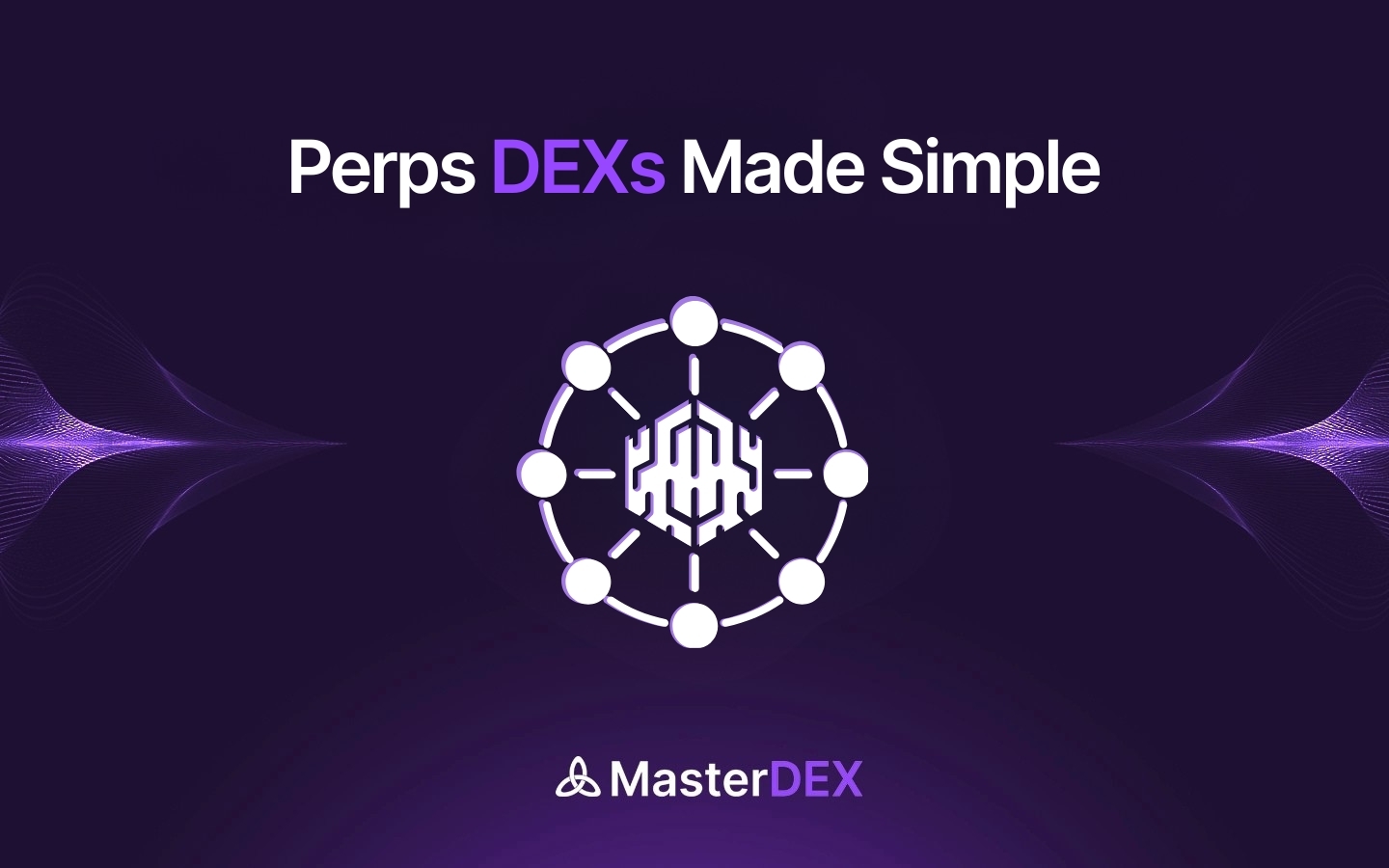 Perps DEXs 101: A Guide to Decentralized Perpetual Exchanges
