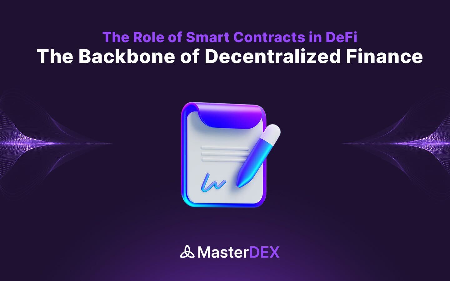 The Role of Smart Contracts in DeFi