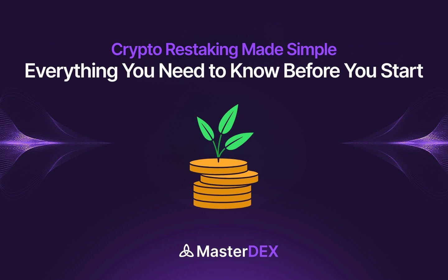 Restaking in Crypto: A Clear Guide to How It Works, Its Benefits, Risks & Future