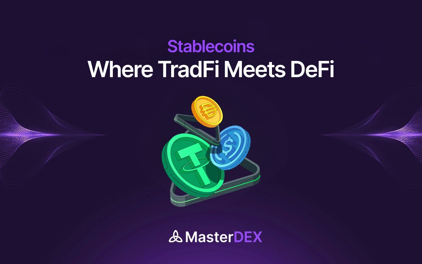 How Stablecoins Are Accelerating TradFi DeFi Convergence?