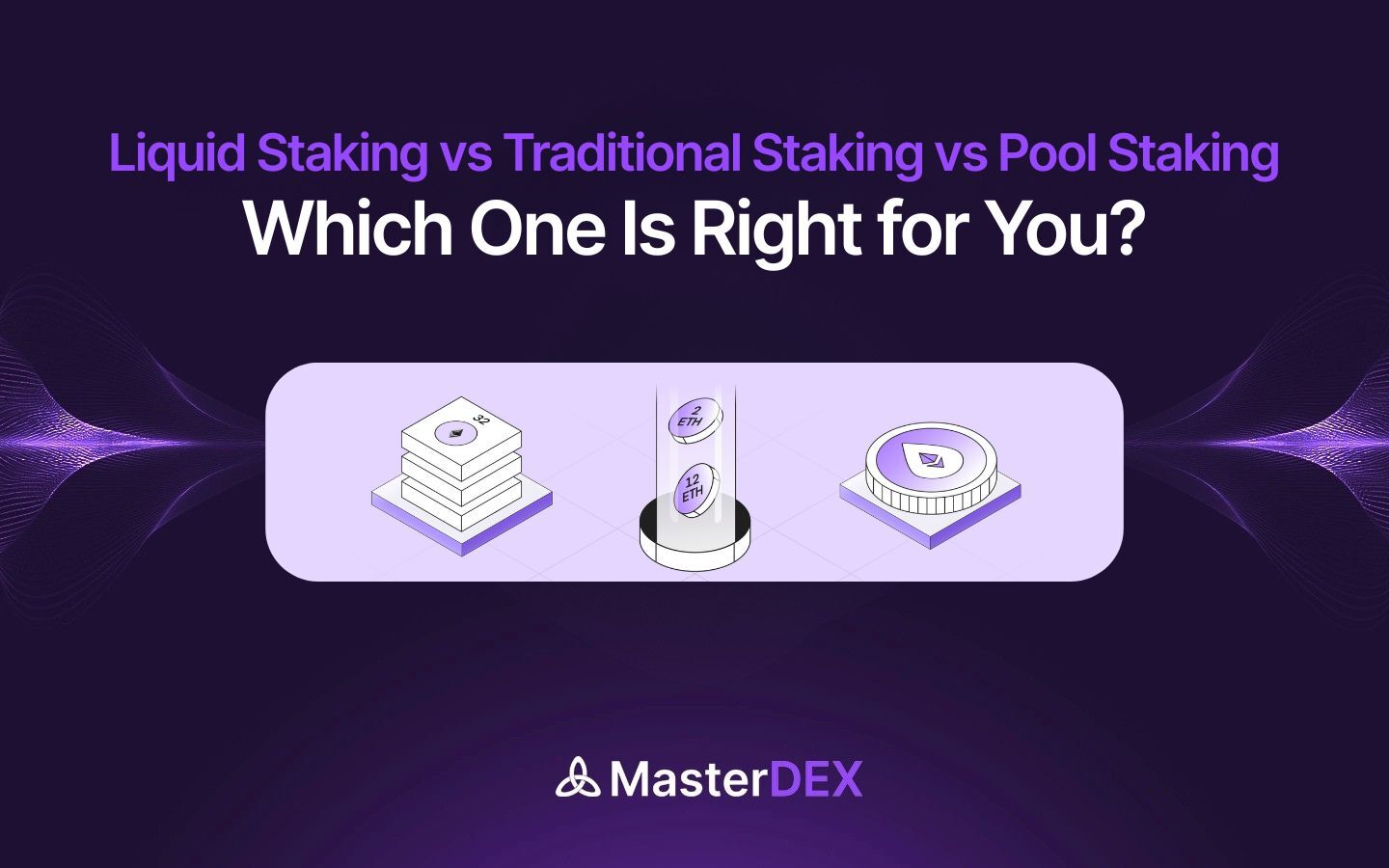 Liquid Staking vs Traditional Staking vs Pool Staking: Which One Is Right for You?