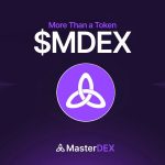 MDEX: Your Passport to Rewards, Access & Governance on MasterDEX